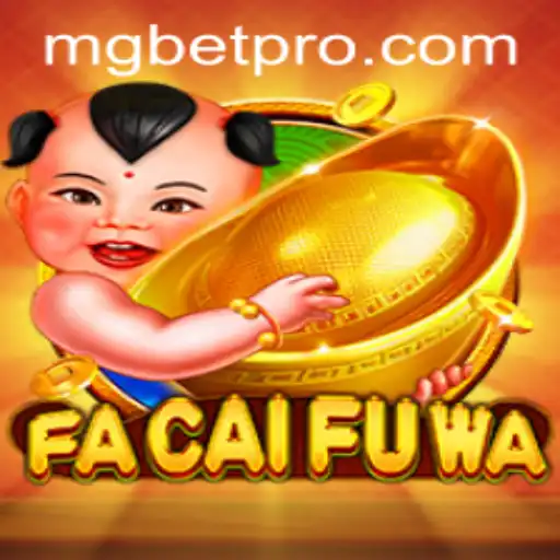 Exploring FaCaiFuWa: The Thrilling New Game by MGBET