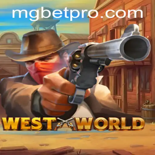 Unveiling WestWorld: A Captivating Gaming Journey with MGBET